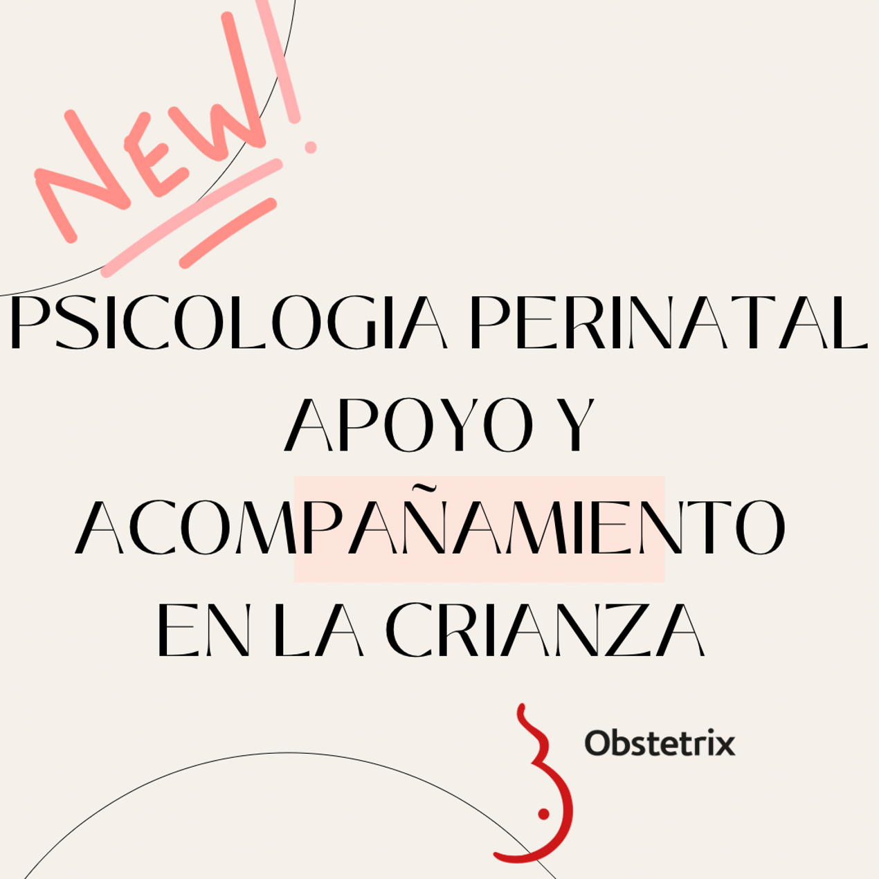 Psicología Perinatal y Apoyo a la crianza